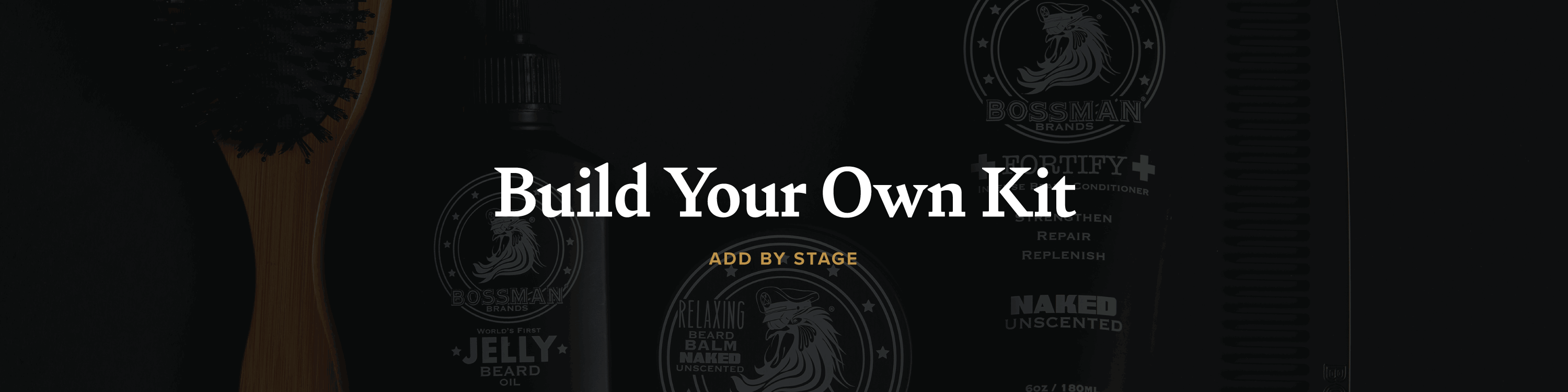 Build Your Own Kit Bossman Brands